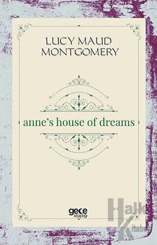 Anne’s House Of Dreams