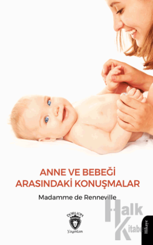 Anne ve Bebeği Arasındaki Konuşmalar