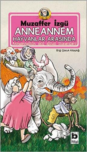 Anneannem Hayvanlar Arasında - Halkkitabevi