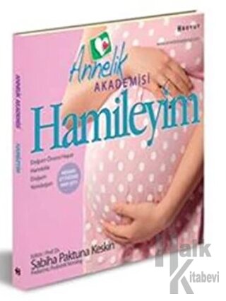 Annelik Akademisi - Hamileyim - Halkkitabevi