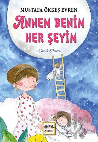 Annem Benim Her Şeyim