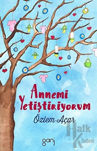 Annemi Yetiştiriyorum - Halkkitabevi