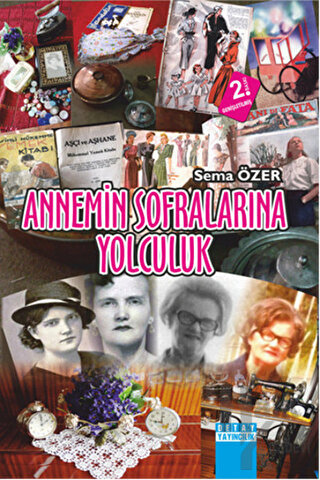 Annemin Sofralarına Yolculuk - Halkkitabevi