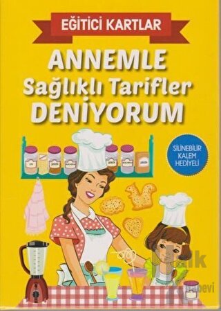 Annemle Sağlıklı Tarifler Deniyorum - Eğitici Kartlar