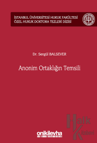 Anonim Ortaklığın Temsili (Ciltli)