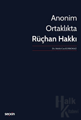 Anonim Ortaklıkta Rüçhan Hakkı - Halkkitabevi