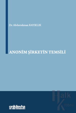 Anonim Şirketin Temsili (Ciltli) - Halkkitabevi