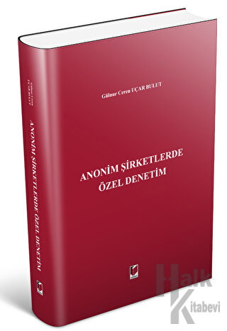 Anonim Şirketlerde Özel Denetim (Ciltli)