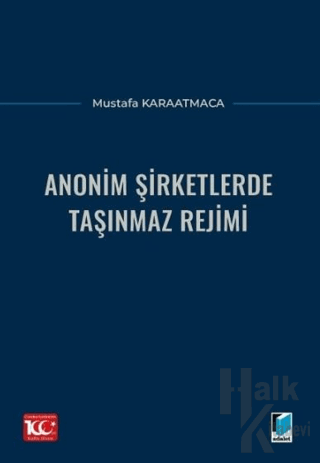 Anonim Şirketlerde Taşınmaz Rejimi - Halkkitabevi