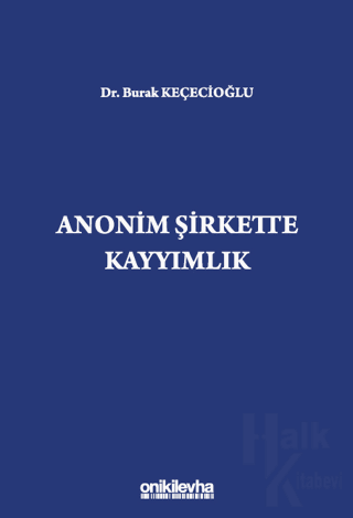 Anonim Şirkette Kayyımlık (Ciltli)