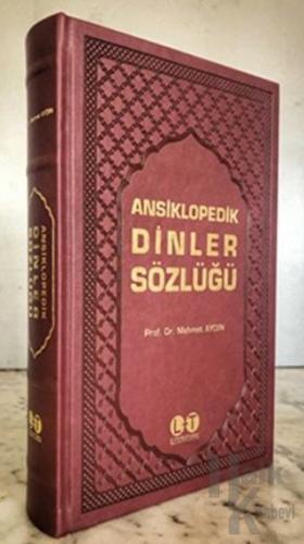 Ansiklopedik Dinler Sözlüğü (Ciltli)