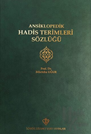 Ansiklopedik Hadis Terimleri Sözlüğü