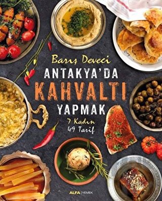 Antakya'da Kahvaltı Yapmak (Ciltli) - Halkkitabevi