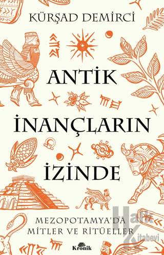 Antik İnançların İzinde - Halkkitabevi