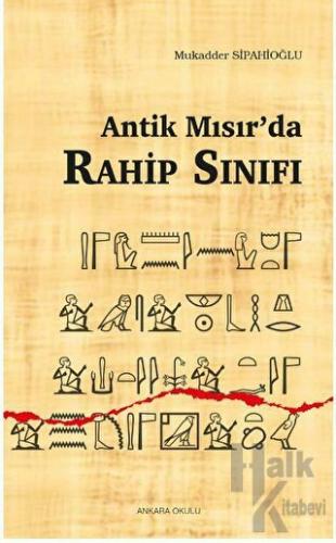 Antik Mısır’da Rahip Sınıfı