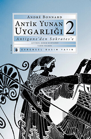 Antik Yunan Uygarlığı 2 Antigone’den Sokrates’e