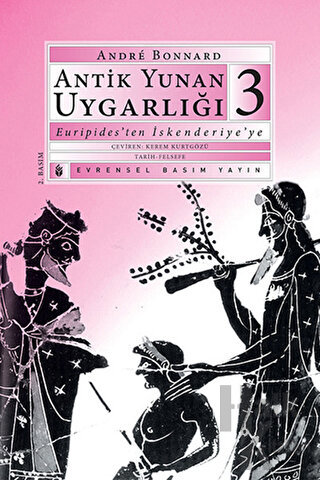 Antik Yunan Uygarlığı 3 Euripides’ten İskenderiye’ye