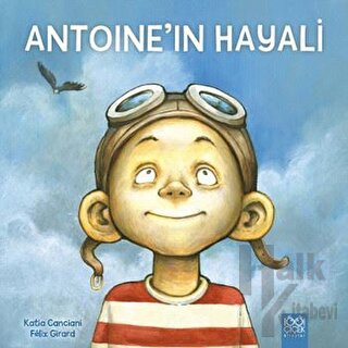 Antoine’in Hayali