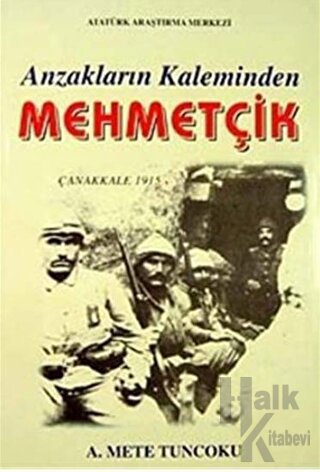 Anzakların Kaleminden Mehmetçik