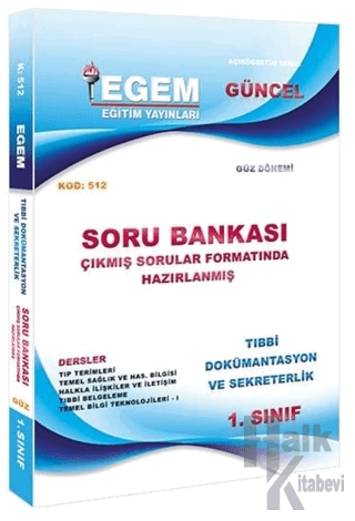 AÖF 1. Sınıf Tıbbi Dökümantasyon ve Sekreterlik Güz Dönemi 1. Yarıyıl Soru Bankası (512)