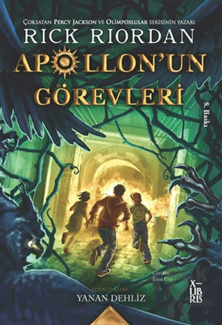 Apollon'un Görevleri 3 - Yanan Dehliz