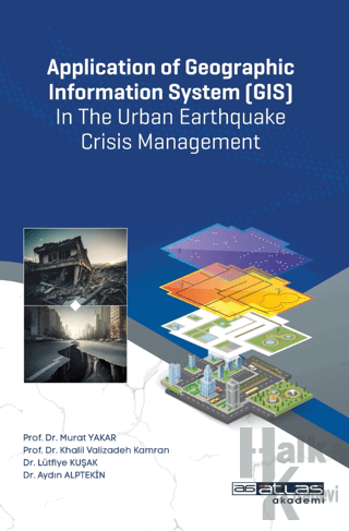 Application of Geographic Information System (GIS) In The Urban Earthq
