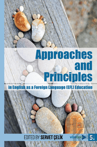 Approaches and Principles in English as a Foreign Language (EFL) Educa