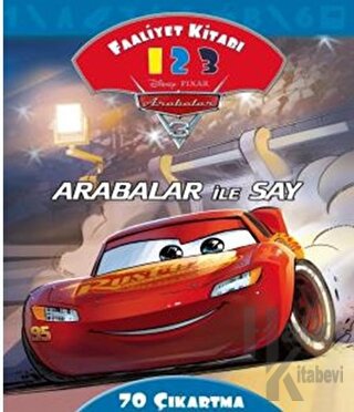 Arabalar İle Say Faaliyet Kitabı - Disney Arabalar 3 - Halkkitabevi