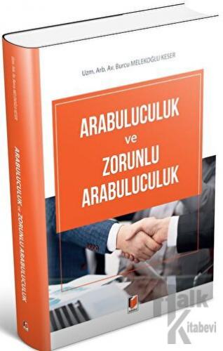 Arabuluculuk ve Zorunlu Arabuluculuk - Halkkitabevi