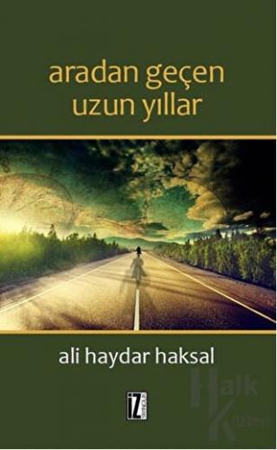 Aradan Geçen Uzun Yıllar - Halkkitabevi