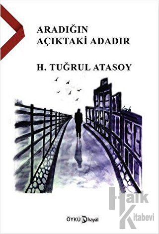 Aradığın Açıktaki Adadır