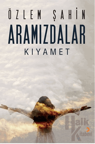 Aramızdalar - Kıyamet - Halkkitabevi