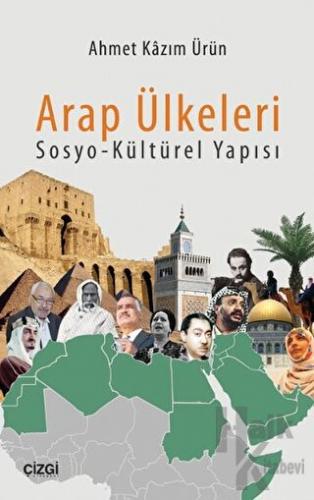 Arap Ülkeleri Sosyo-Kültürel Yapısı