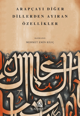 Arapçayı Diğer Dillerden Ayıran Özellikler - Halkkitabevi