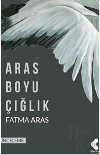 Aras Boyu Çığlık - Halkkitabevi