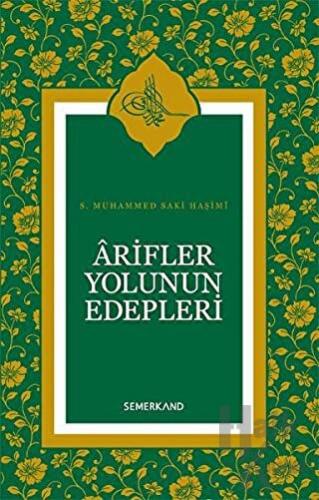 Arifler Yolunun Edebleri