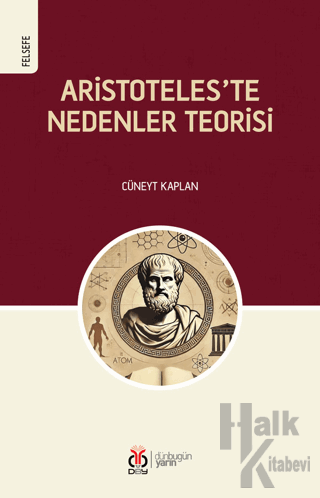 Aristoteles’te Nedenler Teorisi - Halkkitabevi