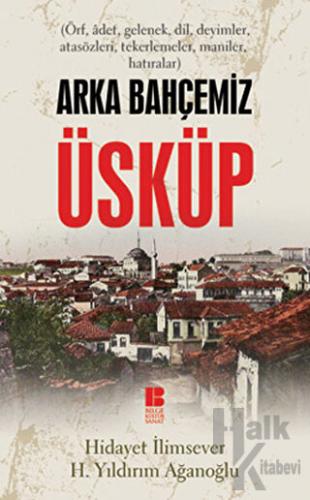 Arka Bahçemiz Üsküp