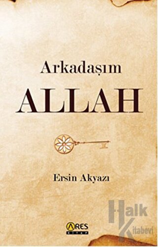 Arkadaşım Allah - Halkkitabevi