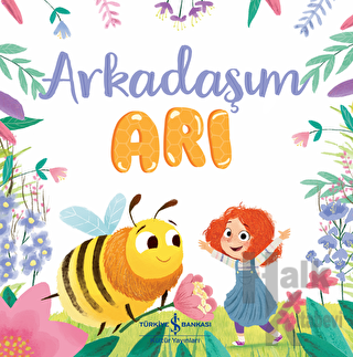 Arkadaşım Arı