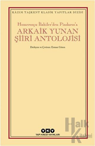 Arkaik Yunan Şiiri Antolojisi - Halkkitabevi