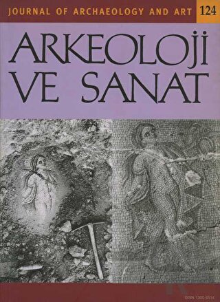 Arkeoloji ve Sanat Dergisi Sayı 124