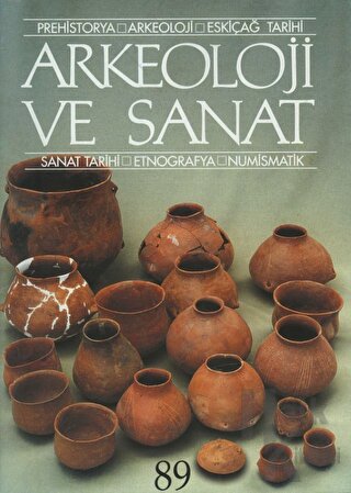 Arkeoloji ve Sanat Dergisi Sayı 89 - Halkkitabevi