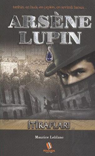 Arsene Lupin: İtirafları