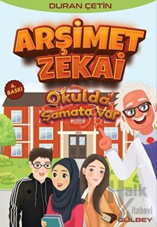 Arşimet Zekai - Okulda Şamata Var