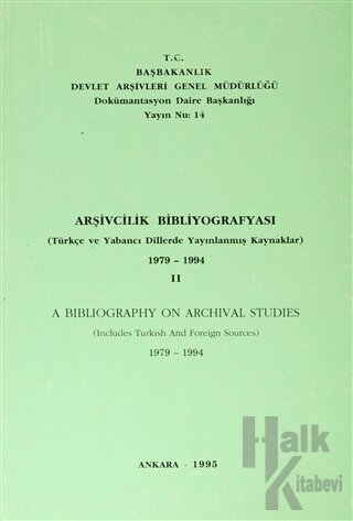 Arşivcilik Bibliyografyası 1974 - 1994 -2