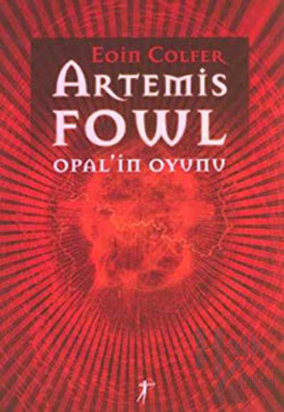 Artemis Fowl Opal’in Oyunu