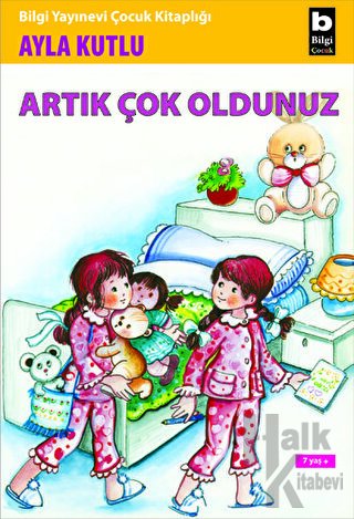 Artık Çok Oldunuz