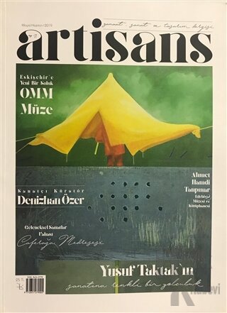 Artisans Dergisi Sayı: 11 Mayıs - Haziran 2019