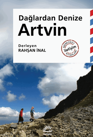 Artvin - Dağlardan Denize